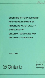 Scientific criteria document for the development of provincial water quality guidelines for chlorinated ethanes and chlorinated ethylenes : report_cover