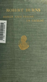 Dain, is luinneagan; eadar-theangaichte do'n Ghaidhlig, Albannach. Songs and poems; translated into Scottish Gaelic by Charles Macphater_cover