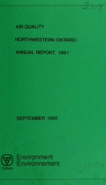 Air quality Northwestern Ontario - annual report 1991_cover