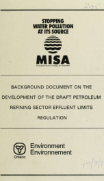 Background document on the development of the draft petroleum refining sector effluent limits regulation : report_cover