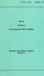 Bill 26 Ontario's Environmental Bill of Rights (General Information Session Version 2)_cover