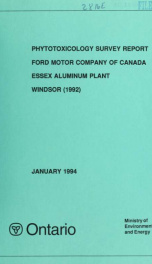 Phytotoxicology Survey Report: Ford Motor Company of Canada Essex Aluminum Plant - Windsor (1992)_cover