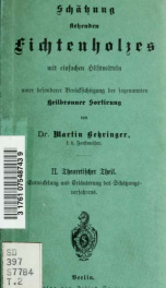 Schätzung stehenden Fichtenholzes mit einfachen Hilfsmitteln unter besonderer Berücksichtigung der sogenannten Heilbronner Sortirung 02_cover