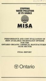 Performance and Cost Evaluation of Best Available Technology Options for the Ontario Organic Chemical Manufacturing (OCM) Sector._cover