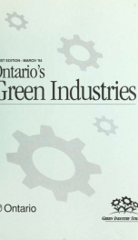 Ontario's Green Industries - Green Industry Directory. First Edition - Mar '94_cover