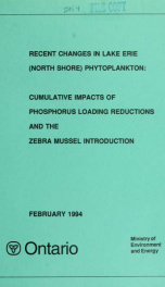 Recent changes in Lake Erie (North Shore) phytoplankton : cumulative impacts of phosphorus loading reductions and the zebra mussel introduction_cover