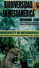 Biodiversity in Mesoamerica: Regional Report on Compliance with the Convention on Biological Diversity, CBD 2002_cover