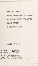 Blue box plus! : Quinte regional recycling demonstration program : final report, December 1991_cover