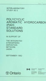 Polycyclic aromatic hydrocarbon (PAH) standard solutions : in support of the integrated atmospheric deposition network (IADN) : report_cover