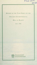 Report of the Task Force on the Ontario Environmental Bill of Rights July, 1992_cover