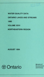 Water quality data for Ontario lakes and streams, Volume XXVI Northeastern Region, 1990 26, Northeastern Region, 1990_cover