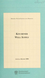 Kitchener Well Supply--Drinking Water Surveillance Program, annual report 1990_cover