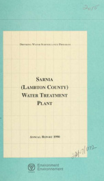 Sarnia (Lambton County) Water Treatment Plant--Drinking Water Surveillance Program, annual report 1990_cover