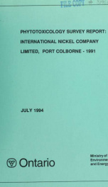 Phytotoxicology Survey Report: International Nickel Co.ltd. Port Colborne - 1991_cover