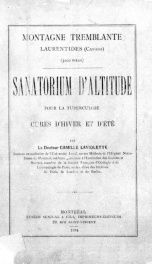 Montagne Tremblante, Laurentides (Canada), (3000 pieds) [microforme] : sanatorium d'altitude pour la tuberculose, cures d'hiver et d'été_cover