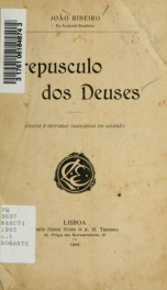 Crepusculo dos deuses : contos e historias traduzidas do allem~ao_cover