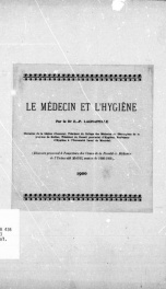 Le médecin et l'hygiène [microforme] : discours prononcé à l'ouverture des cours de la Faculté de médecine de l'Université McGill, session de 1900-1901_cover