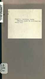 Memorie sopra la coltivazione delle viti, de' foraggi, e delle legna; esposte nella Società d'agricoltura pratica d'Udine_cover