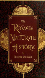 The royal natural history v. 2: sec. 4_cover