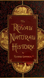 The royal natural history v. 2: sec. 3_cover