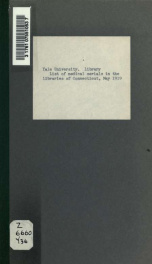 List of medical serials in the libraries of Connecticut, May, 1919_cover