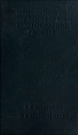 Investigations on the theory of the photographic process_cover