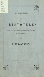 De beteekenis van Aristoteles voor de ontwikkeling der natuurlijke geschiedenis_cover