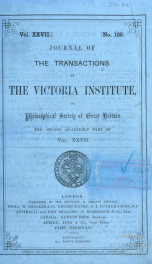 Journal of the transactions of the Victoria Institute, or Philosophical Society of Great Britain v. 27 no. 106_cover