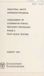 Assessment of alternative phenol recovery processes phase II pilot scale testing : report_cover