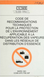 Code de recommandations techniques pour la protection de l'environnement applicable à la récupération des vapeurs dans les réseaux de distribution d'essence_cover