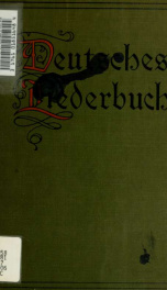 Deutsches Liederbuch für amerikanische Studenten : Texte und Melodien nebst erklärenden und biographischen Anmerkungen_cover