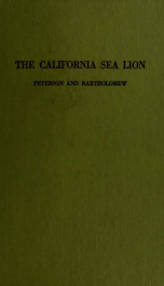 The natural history and behavior of the California sea lion_cover