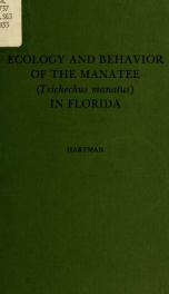 Ecology and behavior of the Manatee (Trichechus manatus) in Florida_cover