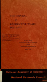 The disposal of radioactive waste on land; report_cover