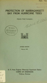 Protection of Narragansett Bay from hurricane tides : hydraulic model investigation : interim report_cover