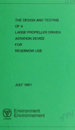 The design and testing of a large propeller driven aeration device for reservoir use_cover