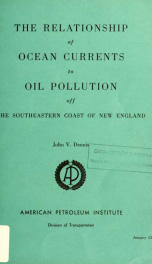 The relationship of ocean currents to oil pollution off the southeastern coast of New England_cover