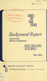 Uses of the seas; background report, New England Assembly_cover