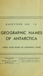 Geographic names of Antarctica; official standard names approved by the U.S. Board on Geographic Names_cover