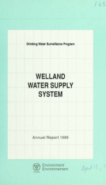 Drinking Water Surveillance Program annual report. Welland Water Supply System. 1989 1989_cover