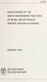 Investigation of the waste management practices of retail motor vehicle service stations in Ontario : report_cover