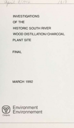 Investigation of the historic South River wood distillation/charcoal plant site final_cover