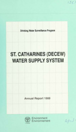 Drinking Water Surveillance Program annual report. St. Catharines (De Cew) Water Supply System. 1989 1989_cover