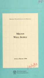Drinking Water Surveillance Program annual report. Milton Well Supply._cover