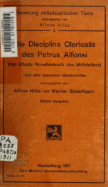 Die Disciplina clericalis, das älteste Novellenbuch des Mittelalters; nach allen bekannten Handschriften hrsg. von Alfons Hilka und Werner Söderhjelm_cover