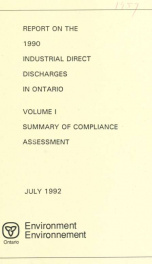 Report on the 1990 Industrial Direct Discharges in Ontario Volume 1 Summary of Compliance Assessment._cover