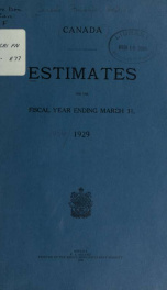 ESTIMATES - ESTIMATED EXPENDITURE OF CANADA TABLED YEARLY BEFORE THE PARLIAMENT,1929 1929_cover