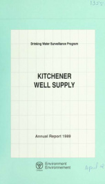 Drinking Water Surveillance Program annual report. Kitchener Well Supply. 1989 1989_cover