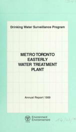 Drinking Water Surveillance Program annual report. Metro Toronto (Easterly/F.J. Horgan) Water Supply System. 1989 1989_cover