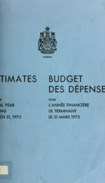 ESTIMATES - ESTIMATED EXPENDITURE OF CANADA TABLED YEARLY BEFORE THE PARLIAMENT, 1975 1975_cover